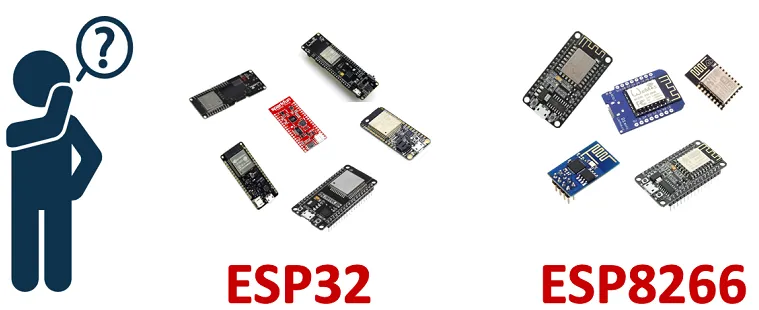 ESP32 Vs ESP8266: Which One Should You Choose?