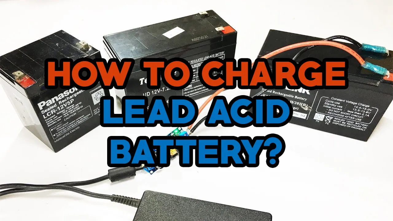  How To Charge Lead Acid Battery