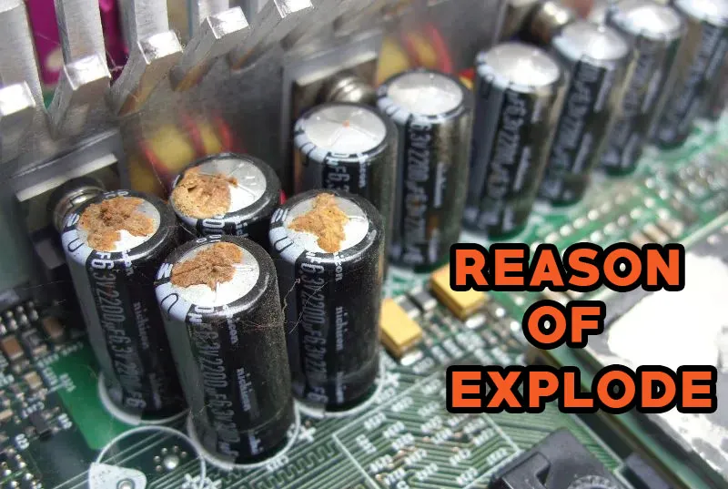 Why Do Capacitors Explode?