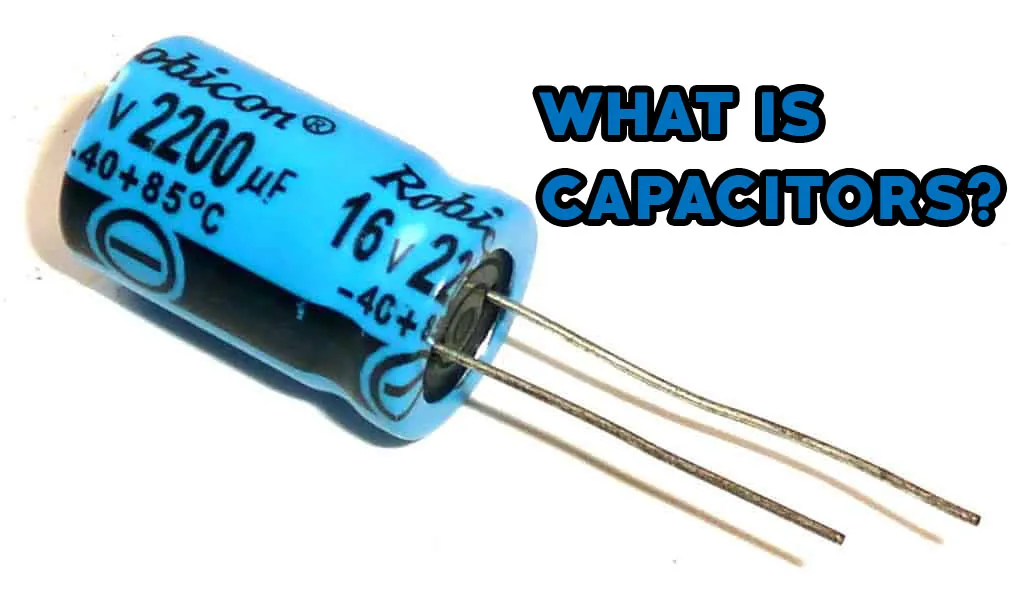 What is Capacitor?